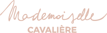 MADEMOISELLE CAVALIERE